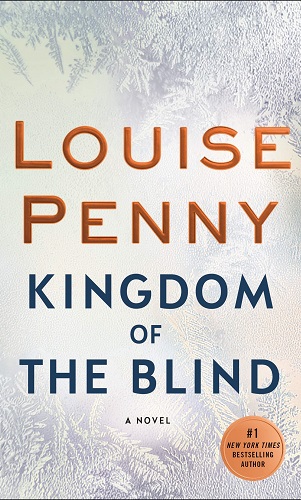 kingdom of blind louise penny