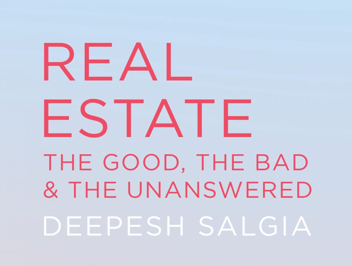 Real Estate: The Good, The Bad & The Unanswered – Book Review